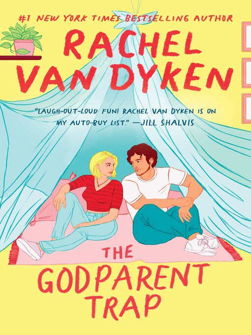 Title details for The Godparent Trap by Rachel Van Dyken - Wait list